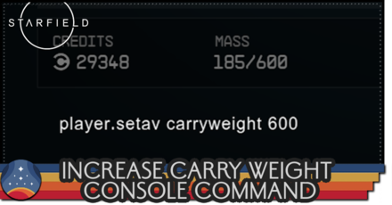 How to Use Increase Carry Weight Console Command | Starfield｜Game8