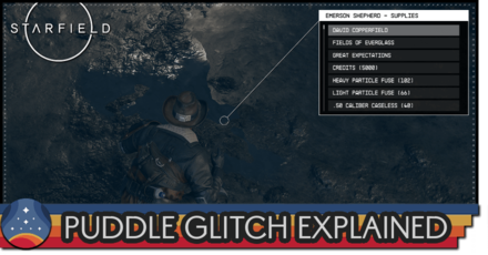 Starfield - Puddle Glitch Explained