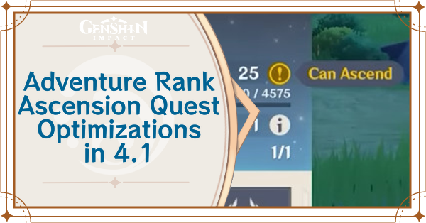 Genshin Impact - Adventure Rank Ascension Quest Optimizations in 4.1