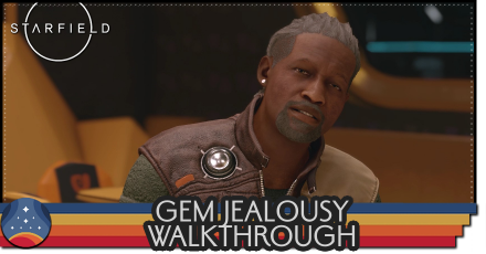 Starfield - Gem Jealousy Walkthrough