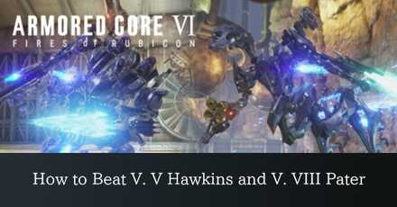 Armored Core 6 V. V Hawkins and V. VIII Pater.jpg