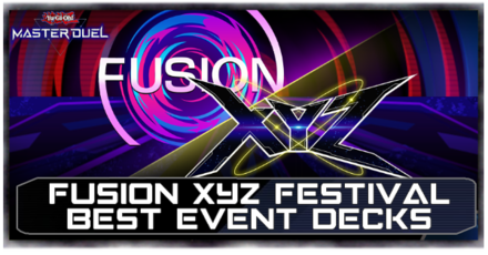 Master Duel - Fusion Xyz Festival Best Event Decks Top Image.png
