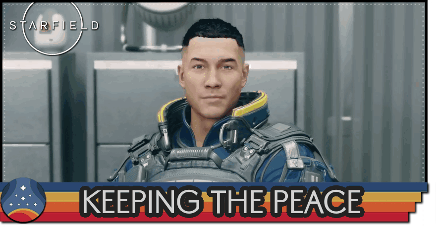 Starfield - Keeping the Peace