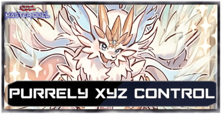 Master Duel - Purrely Xyz Control Deck Guide Top Image.png