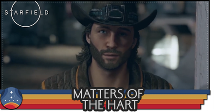 Starfield - Matters of the Hart Rewards and How to Unlock