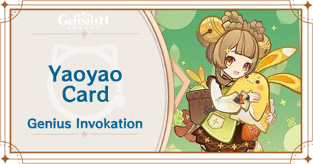 Genshin Impact - Yaoyao Card Guide