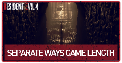Separate Ways Game Length Banner