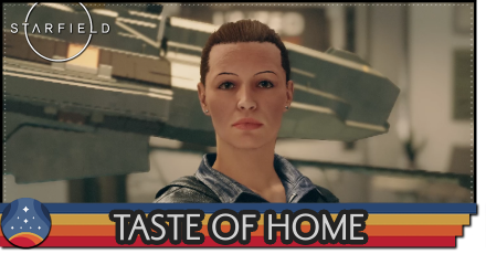 Starfield - Taste of Home