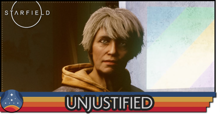 Starfield - Unjustified