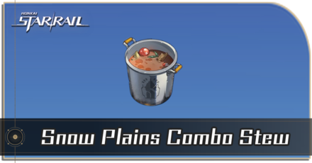 Honkai Star Rail - How to Get Snow Plains Combo Stew
