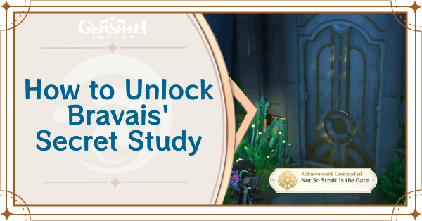 Genshin Impact - How to Unlock Bravais