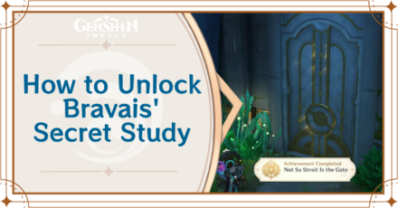 Genshin Impact - How to Unlock Bravais