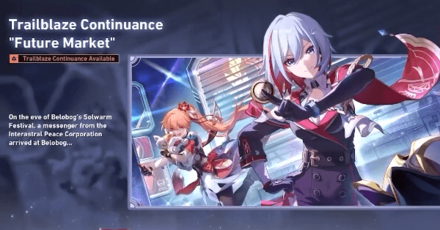 Honkai Star Rail - Future Market Trailblaze Continuance