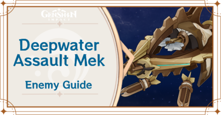 Genshin Impact - Deepwater Assault Mek