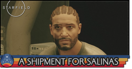 Starfield - A Shipment for Salinas