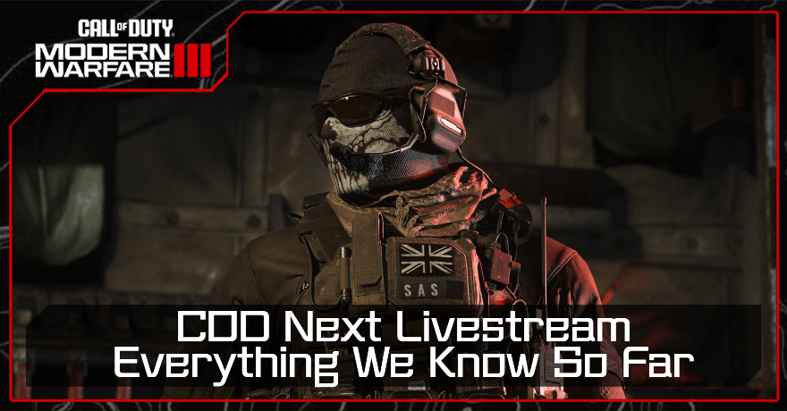 Modern Warfare 3 - COD Next Livestream - Everything We Know So Far