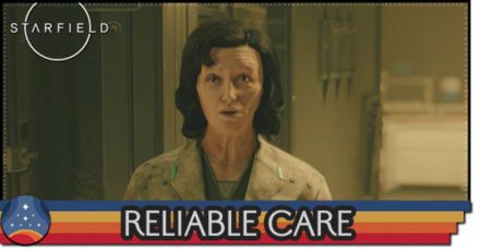 Starfield - Reliable Care Rewards and How to Unlock