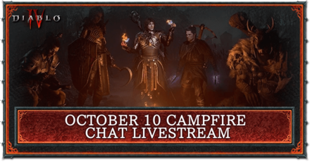 Diablo 4 Season 2- Campfire Chat Livestream October 4
