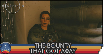 Starfield - The Bounty That Got Away Rewards and How to Unlock
