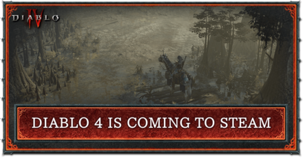 Diablo 4 is Coming to Steam Banner