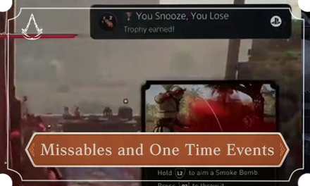 AC Mirage - Missables and One Time Events