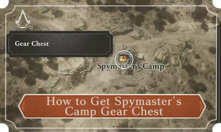 AC Mirage - How to Get Spymaster’s Camp Gear Chest