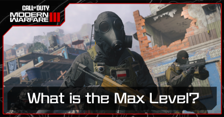 Modern Warfare 3 - What is the Max Level