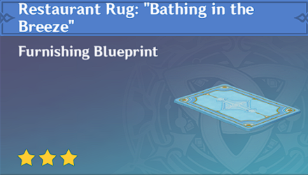 Genshin Impact - How to Get Restaurant Rug: "Bathing in the Breeze" Furnishing