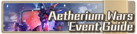 Honkai Star Rail - Aetherium Wars Guide