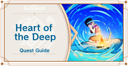 Genshin - Heart of the Deep Quest