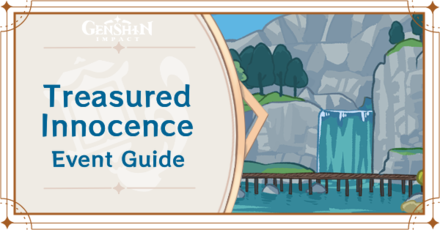 Genshin - Treasured Innocence Event Guide