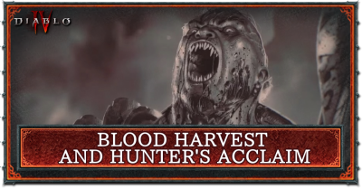 Diablo 4 - Blood Harvest and Hunters
