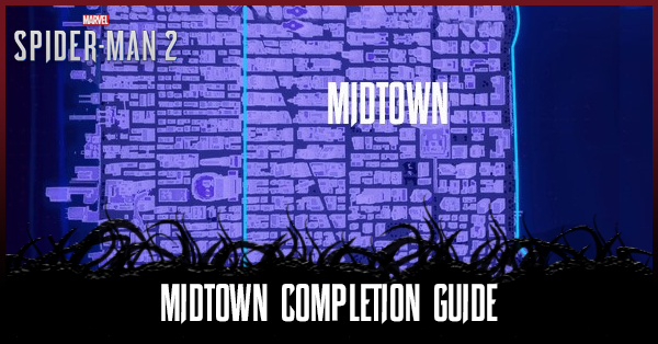 Spider-Man 2 - Midtown Completion Guide