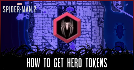 Spider-Man 2 - How to Get Hero Tokens
