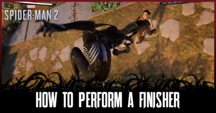 Spider-Man 2 - How to Perform a Finisher Move