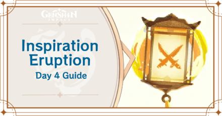 Genshin - Inspiration Eruption Strength Accumulation Day 4 Guide
