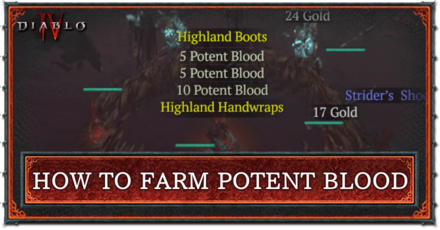 Diablo 4 - How to Farm Potent Blood