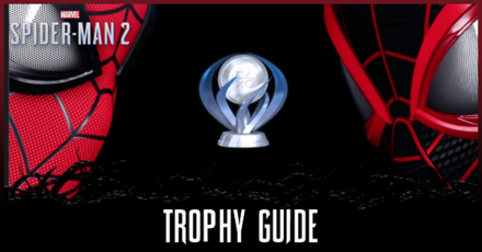 Trophy Guide: How to Get the Platinum Trophy | Spider-Man 2 (PS5 