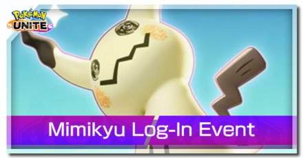 Pokemon UNITE - Mimikyu Log-In Event Banner