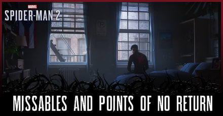 Spider-Man 2 - Missables and Points of No Return
