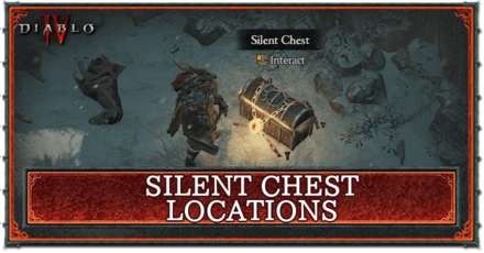 Diablo 4 (D4) - Silent Chest Locations Top Banner