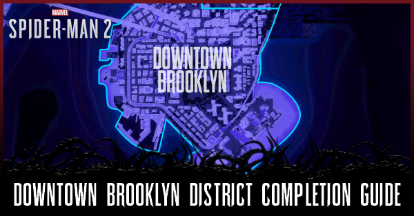 Spider-Man 2 - Downtown Brooklyn Completion Guide