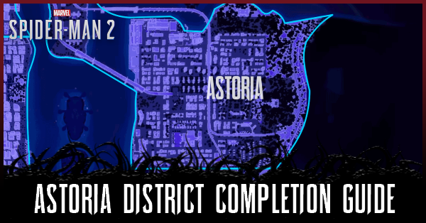 Spider-Man 2 - Astoria Completion Guide