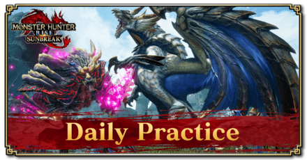Monster Hunter Rise (MH Rise) - Daily Practice Quest Banner