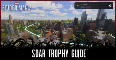 Spider-Man 2 - Soar Trophy Guide