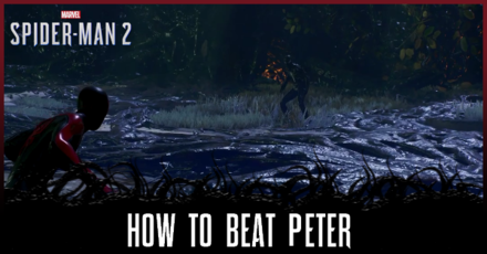 Spider-Man 2 (PS5) - How to Beat Peter
