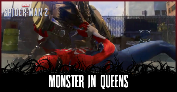 Spiderman 2 PS5 - Monster in Queens Mission Walkthrough