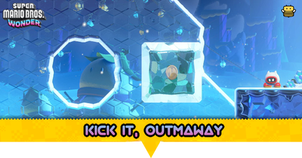 Super Mario Bros Wonder - Kick It, Outmaway Guide