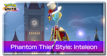 Pokemon UNITE - Phantom Thief Style (Inteleon) Banner.png