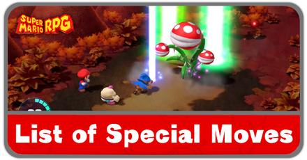 Super Mario RPG Remake - List of Special Moves
